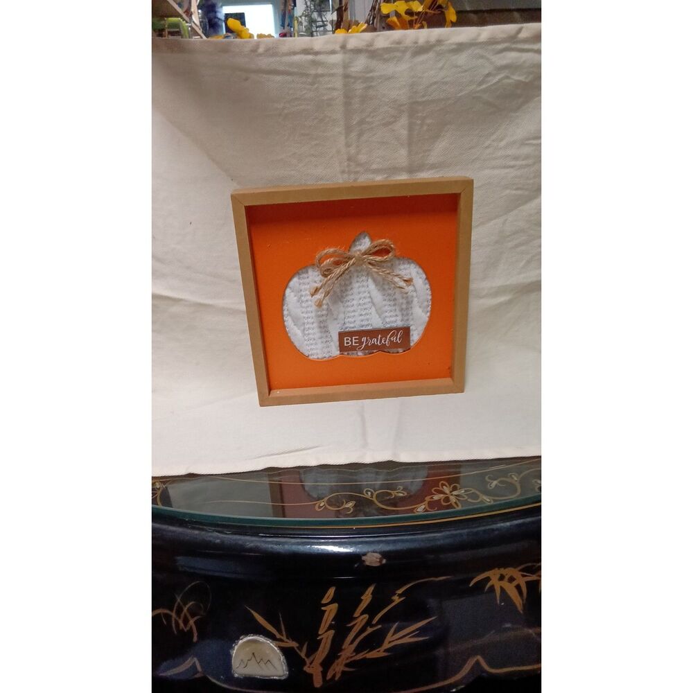 Be Grateful Framed Pumpkin Sign Fall Decor